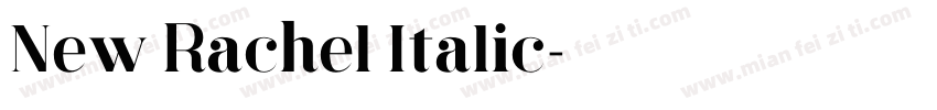 New Rachel Italic字体转换